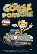 Cover: Aus der Gosse in den Porsche - tredition