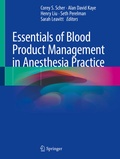 Cover: Essentials of Blood Product Management in Anesthesia Practice - Springer
