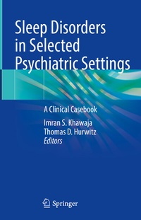 Abbildung von: Sleep Disorders in Selected Psychiatric Settings - Springer