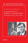 Cover: La narraci&oacute;n entre lo fant&aacute;stico y la posmodernidad - Georg Olms Verlag