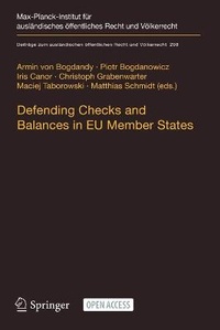 Enlarge image Cover: Defending Checks and Balances in EU Member States - Springer