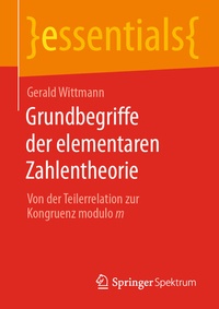 Abbildung von: Grundbegriffe der elementaren Zahlentheorie - Springer Spektrum
