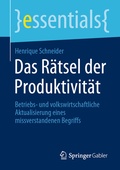 Bild: Das R&auml;tsel der Produktivit&auml;t - Springer Gabler