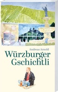 Cover: W&uuml;rzburger Gschichtli - Spurbuchverlag