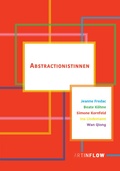 Cover: Abstractionistinnen - Art In Flow Verlag, Ulrike Oppelt