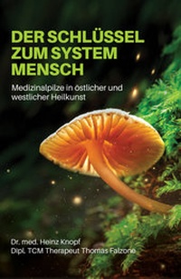 Abbildung von: Der Schlüssel zum System Mensch - Nova MD