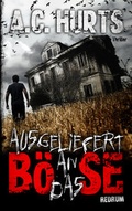 Cover: Ausgeliefert an das B&ouml;se - Redrum Activity