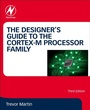 Cover: The Designer's Guide to the Cortex-M Processor Family - Elsevier