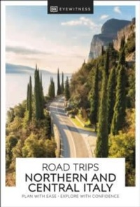 Abbildung von: DK Road Trips Northern & Central Italy - DK Travel