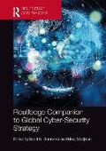 Cover: Routledge Companion to Global Cyber-Security Strategy - Routledge