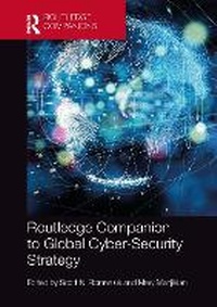 Enlarge image Cover: Routledge Companion to Global Cyber-Security Strategy - Routledge