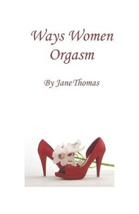 Enlarge image Cover: Ways Women Orgasm - Nosper Books