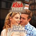 Cover: The Kiss Thief - Blackstone Publishing
