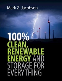 Enlarge image Cover: 100% Clean, Renewable Energy and Storage for Everything - Cambridge University Press