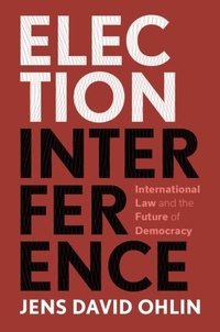Enlarge image Cover: Election Interference - Cambridge University Press