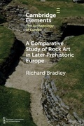 Cover: A Comparative Study of Rock Art in Later Prehistoric Europe - Cambridge University Press