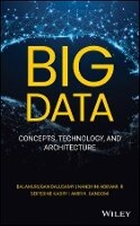 Enlarge image Cover: Big Data - Concepts, Technology and Architecture - Wiley