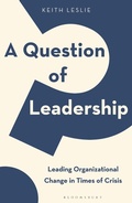 Cover: A Question of Leadership - Bloomsbury Business