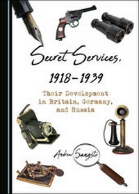 Abbildung von: Secret Services, 1918-1939 - Cambridge Scholars Publishing
