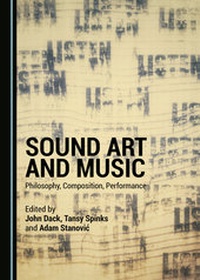 Enlarge image Cover: Sound Art and Music - Cambridge Scholars Publishing