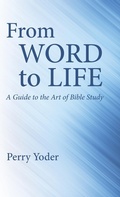 Cover: From Word to Life - Wipf & Stock Publishers