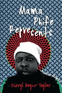 Enlarge image Cover: Mama Phife Represents - Haymarket Books