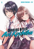 Cover: Chasing After Aoi Koshiba 1 - Kodansha Comics