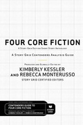 Cover: Four Core Fiction - Story Grid Publishing LLC