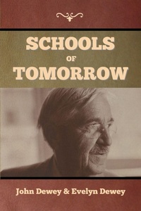Enlarge image Cover: Schools of Tomorrow - Bibliotech Press