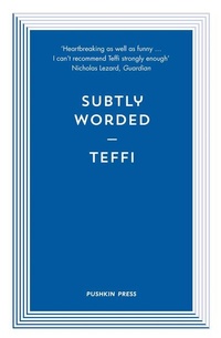 Enlarge image Cover: Subtly Worded and Other Stories - Pushkin Press Classics