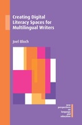 Cover: Creating Digital Literacy Spaces for Multilingual Writers - Multilingual Matters