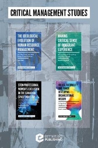 Enlarge image Cover: Critical Management Studies Book Set (2016-2019) - Emerald Publishing Limited
