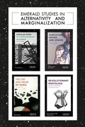 Cover: Emerald Studies in Alternativity and Marginalization Book Set (2017-2019) - Emerald Publishing Limited
