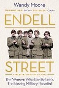 Cover: Endell Street - Atlantic Books