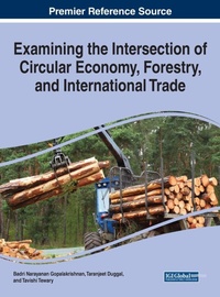 Enlarge image Cover: Examining the Intersection of Circular Economy, Forestry, and International Trade - Business Science Reference