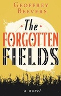 Cover: The Forgotten Fields - Fantom Films Limited