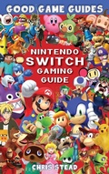 Cover: Nintendo Switch Gaming Guide - Old Mate Media