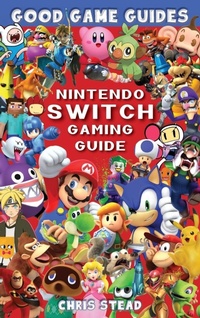 Enlarge image Cover: Nintendo Switch Gaming Guide - Old Mate Media