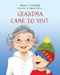 Cover: Grandma Came to Visit - Sarah Grace Publishing