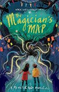 Enlarge image Cover: The Magician's Map: A Hoarder Hill Adventure - Chicken House Ltd