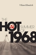 Cover: The Hot Summer of 1968 - Mandel Vilar Press