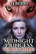 Cover: Midnight Princess - Fox Fire Publications LLC