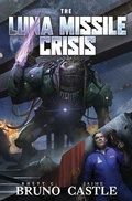 Cover: The Luna Missile Crisis - Aethon Books, LLC
