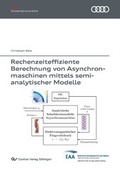 Cover: Rechenzeiteffiziente Berechnung von Asynchronmaschinen mittels semi-analytischer Modelle - Cuvillier Verlag