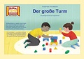 Cover: Der gro&szlig;e Turm / Kamishibai Bildkarten - Hase und Igel Verlag