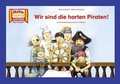 Cover: Wir sind die harten Piraten! / Kamishibai Bildkarten - Hase und Igel Verlag