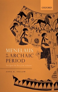 Abbildung von: Menelaus in the Archaic Period - OUP eBook