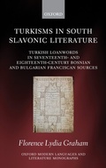 Bild: Turkisms in South Slavonic Literature - OUP eBook