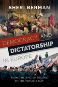 Cover: Democracy and Dictatorship in Europe - Oxford University Press Inc