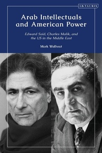 Abbildung von: Arab Intellectuals and American Power - I.B. Tauris
